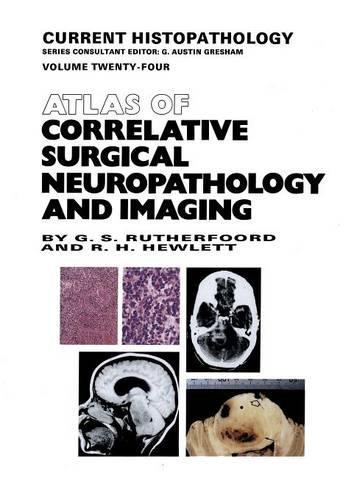 Бумажная книга «Atlas of Correlative Surgical Neuropathology and Imaging», авторов Г.С. Рутерфорд, Р.Х. Хьюлетт - фото №1