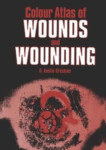 Паперова книга «Colour Atlas of Wounds and Wounding», автор Г. А. Грешем - фото №1
