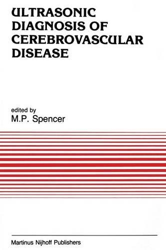 Бумажная книга «Ultrasonic Diagnosis of Cerebrovascular Disease: Doppler Techniques and Pulse Echo Imaging» - фото №1