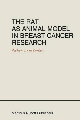 Paper book «The Rat as Animal Model in Breast Cancer Research: A histopathological study of radiation- and hormone-induced rat mammary tumors», author Matthew J. van Zwieten - фото №1