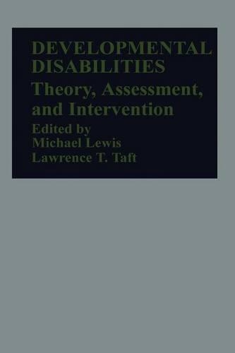 Паперова книга «Developmental Disabilities: Theory, Assessment, and Intervention», авторів Лоуренс Т. Тафт, Майкл Льюїс - фото №1