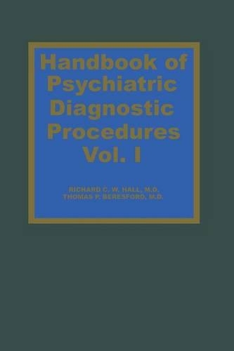 Паперова книга «Handbook of Psychiatric Diagnostic Procedures Vol. I», авторів Р.К.В. Холл, Т.П. Бересфорд - фото №1