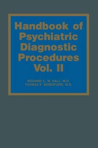 Бумажная книга «Handbook of Psychiatric Diagnostic Procedures: Vol. II», авторов Р.К.В. Холл, Т.П. Бересфорд - фото №1