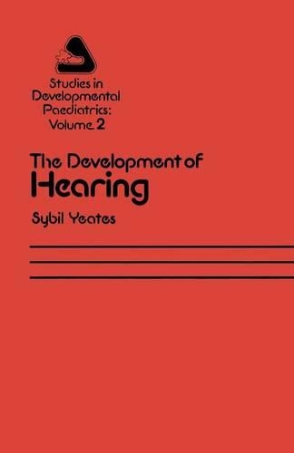 Бумажная книга «The Development of Hearing: Its Progress and Problems», автор С. Р. Ейтс - фото №1
