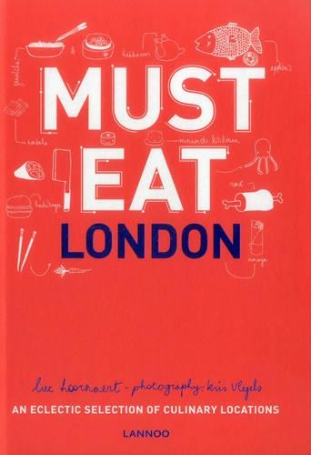 Паперова книга «Must Eat London», авторів Люк Хорнарт, Кріс Влегельс - фото №1