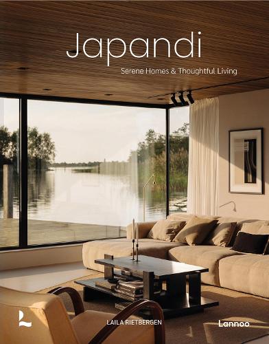 Бумажная книга «Japandi: Serene Homes and Thoughtful Living», авторов Лайла Ритберген, Марлус Снейдер - фото №1