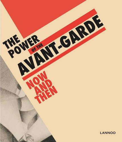 Паперова книга «Power of the Avant-Garde: Now and Then», авторів Юрген Мюллер, Ульріх Бішофф - фото №1