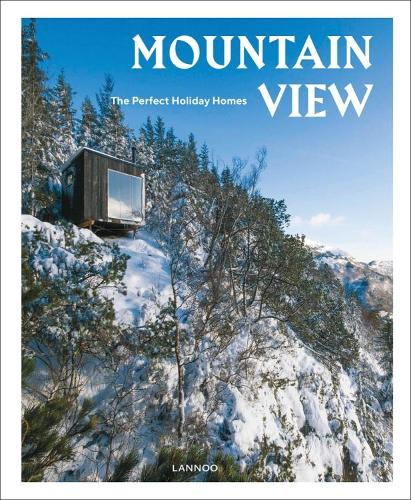 Паперова книга «Mountain View: The Perfect Holiday Homes; Nature Retreats Vol. 1», автор Себастьян Бедо - фото №1