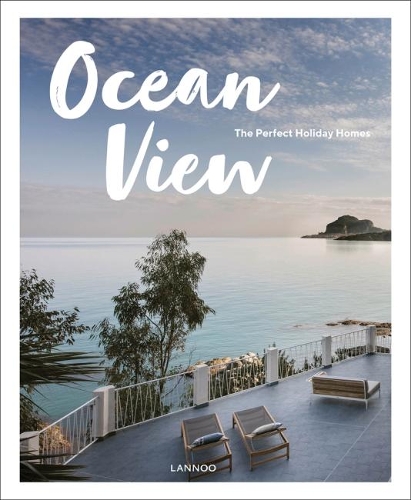Бумажная книга «Ocean View: The Perfect Holiday Homes; Nature Retreats Vol. II», автор Себастьян Бедо - фото №1