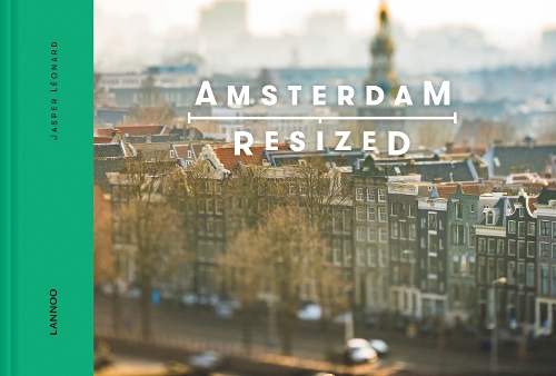 Бумажная книга «Amsterdam Resized», автор Джаспер Леонард - фото №1