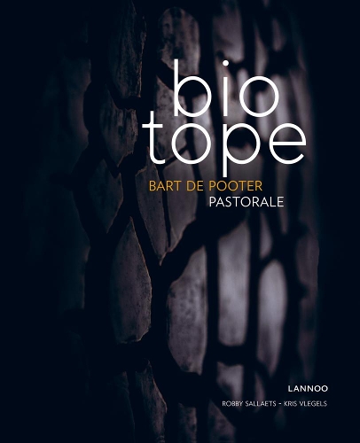Паперова книга «Biotope: Pastorale», авторів Барт Де Путер, Кріс Влегельс, Роббі Саллес - фото №1