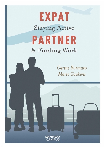 Паперова книга «Expat Partner: Staying Active & Finding Work», авторів Карін Борманс, Марі Геукенс - фото №1
