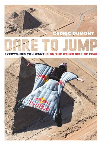 Паперова книга «Dare to Jump: Everything You Want is on the other Side of Fear», автор Седрік Дюмон - фото №1