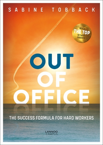 Бумажная книга «Out of office: The success formula for hard workers», автор Сабина Тоббек - фото №1