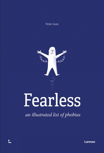 Паперова книга «Fearless: An Illustrated List of Phobias», автор Пітер Гоес - фото №1