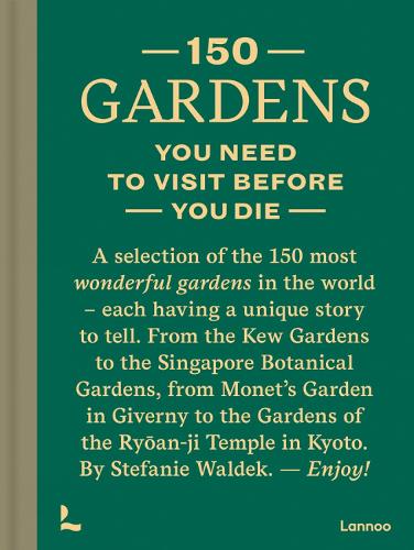 Паперова книга «150 Gardens You Need To Visit Before You Die», автор Стефані Вальдек - фото №1