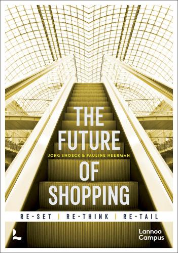 Паперова книга «The Future of Shopping: 2nd edition», авторів Йорг Снек, Поліна Нірман - фото №1