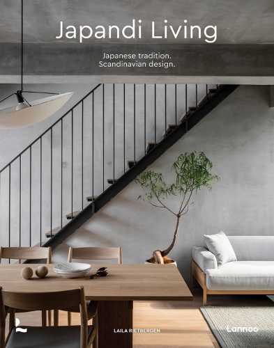 Паперова книга «Japandi Living: Japanese Tradition. Scandinavian Design», авторів Лайла Рітберген, Марлус Снейдер - фото №1