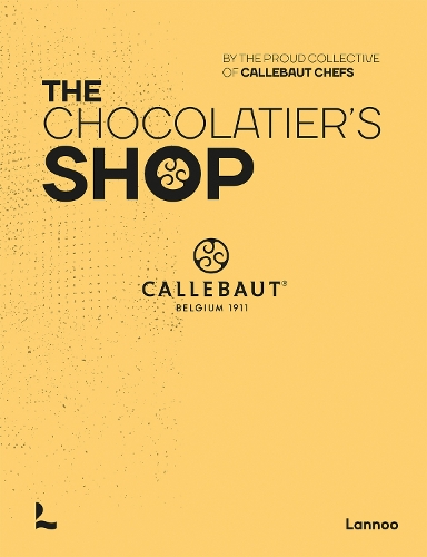 Бумажная книга «The Chocolatier's Shop», автор Гордый коллектив шеф-поваров Callebaut - фото №1