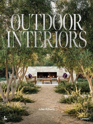Бумажная книга «Outdoor Interiors: Bringing Style to Your Garden», автор Джульет Робертс - фото №1