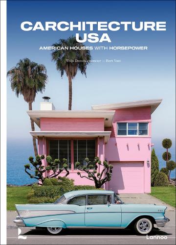 Бумажная книга «Carchitecture USA: American Houses With Horsepower», авторов Берт Воет, Тийс Демельмейстер - фото №1