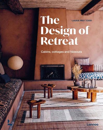 Бумажная книга «The Design of Retreat: Cabins, Cottages and Hideouts», автор Лаура Мэй Тодд - фото №1