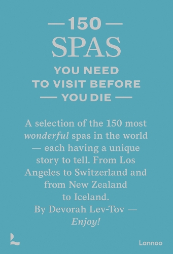 Бумажная книга «150 Spas You Need to Visit Before You Die», автор Девора Лев-Тов - фото №1