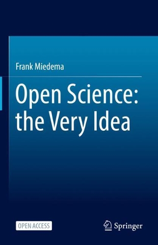 Бумажная книга «Open Science: the Very Idea», автор Франк Мидема - фото №1