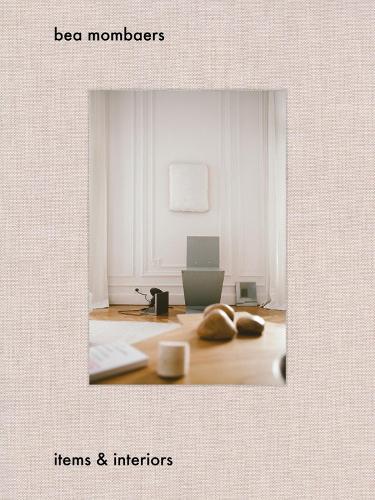 Паперова книга «Bea Mombaers: Items & Interiors», автор Беа Момберс - фото №1
