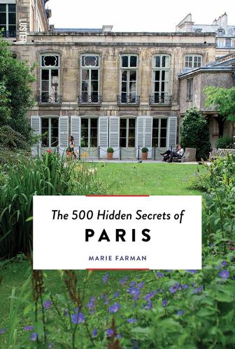 [object Object] «The 500 Hidden Secrets of Paris», автор Мари Фарман - фото №1