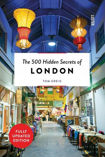 [object Object] «The 500 Hidden Secrets of London», автор Том Грейг - фото №1