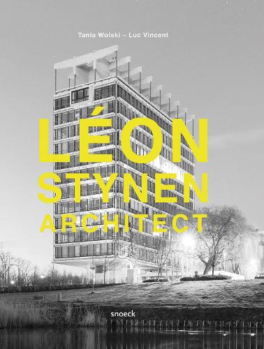Бумажная книга «Léon Stynen Architect», авторов Люк Винсент, Марк Дюбуа, Пабло Лёас - фото №1