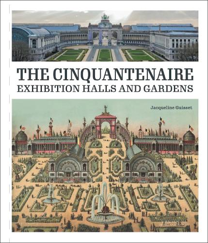 Бумажная книга «The Palace and Gardens of the Cinquantenaire», автор Жаклин Гиссэ - фото №1