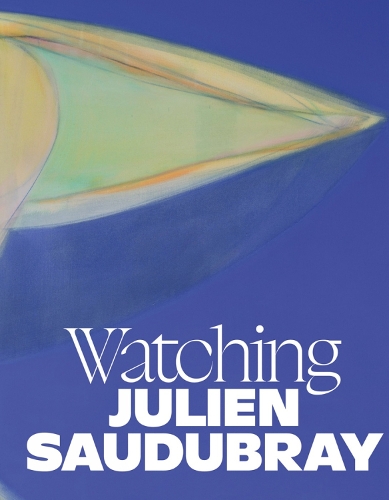 Бумажная книга «Julien Saudubray. Watching», авторов Клэр Леблан, Лума Саламе - фото №1