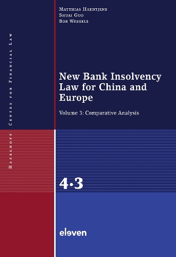 Паперова книга «New Bank Insolvency Law for China and Europe: Volume 3: Comparative Analysis», автор Весселс - фото №1