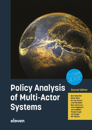 Бумажная книга «Policy Analysis of Multi-Actor Systems», авторов Берт Энсеринк, Элс ван Даален, Ян Кваккель, Джилл Слингер, Йооп Коппенян, Леон Германс, Питер Ботс, Ренс Кортманн, Тинеке Рюйг, Виль А. Х. Этсен - фото №1