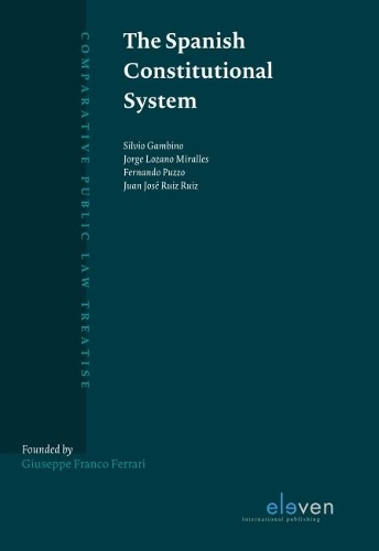Бумажная книга «The Spanish Constitutional System», авторов Фернандо Пуццо, Хорхе Лосано Мираллес, Хуан Хосе Руис Руис, Сильвио Гамбино - фото №1