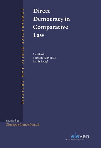 Бумажная книга «Direct Democracy in Comparative Law», авторов Элизабетта Паличи ди Суни, Элой Гарсия, Мартин Рогофф - фото №1