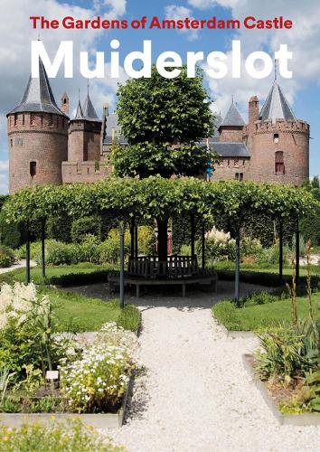 Бумажная книга «The Gardens of Amsterdam Castle Muiderslot», авторов Хенк Бурс, Ивонн Моленаар - фото №1