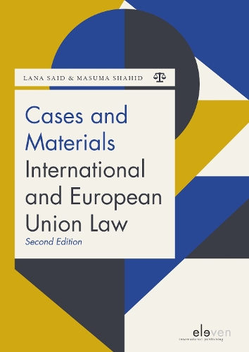 Паперова книга «Cases and Materials International and European Union Law», авторів Лана Саїд, Масума Шахід - фото №1