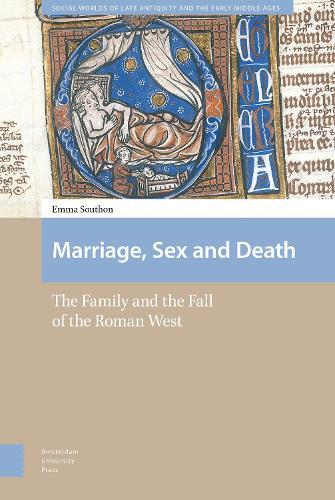 Бумажная книга «Marriage, Sex and Death: The Family and the Fall of the Roman West», автор Эмма Саутон - фото №1