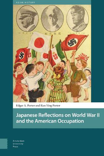 Паперова книга «Japanese Reflections on World War II and the American Occupation», авторів Едгар Портер, Ран Їнг Портер - фото №1