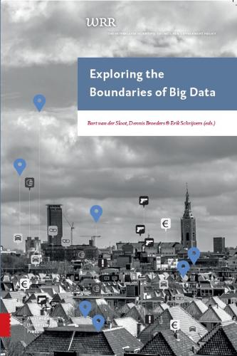 [object Object] «Exploring the Boundaries of Big Data», авторів Барт Слут, Денніс Бродерс, Ерік Шрайверс - фото №1
