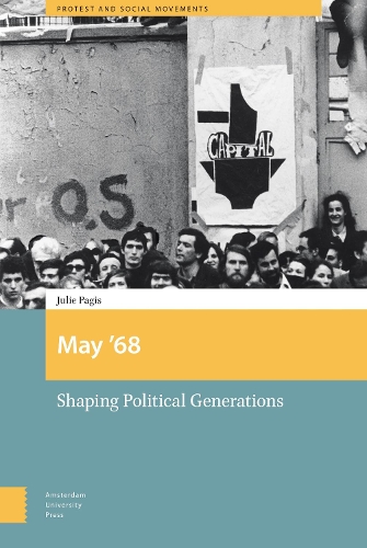 Бумажная книга «May '68: Shaping Political Generations», автор Джули Пагис - фото №1