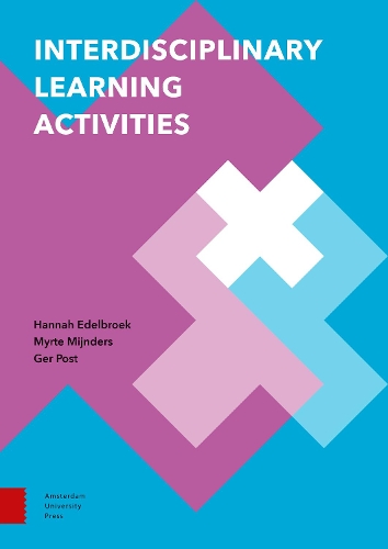 Бумажная книга «Interdisciplinary Learning Activities», авторов Гер Пост, Ханна Эдельбрук, Мирте Мийндерс - фото №1