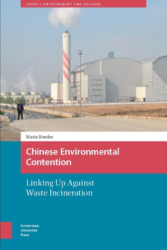 Паперова книга «Chinese Environmental Contention: Linking Up against Waste Incineration», автор Марія Бондес - фото №1
