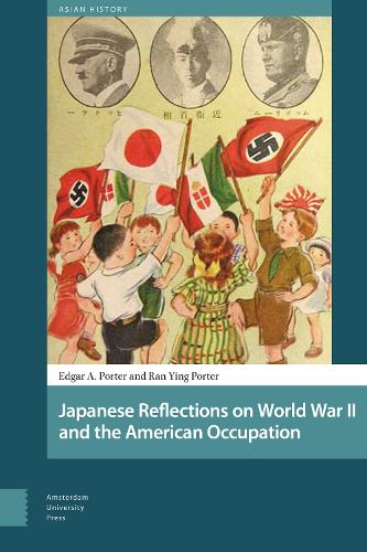 Паперова книга «Japanese Reflections on World War II and the American Occupation», авторів Едгар Портер, Ран Їнг Портер - фото №1