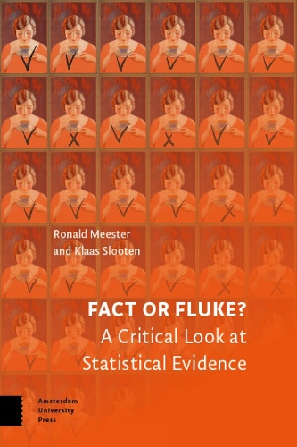 [object Object] «Fact or Fluke?: A Critical Look at Statistical Evidence», авторів Клаас Слоотен, Рональд Местер - фото №1