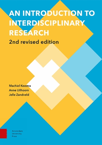 [object Object] «An Introduction to Interdisciplinary Research: 2nd Revised Edition», авторів Енн Уільхорн, Єлле Зандвельд, Макіель Кестра - фото №1