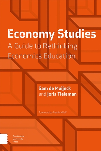 Паперова книга «Economy Studies: A Guide to Rethinking Economics Education», авторів Йоріс Тілеман, Сем де Мюйнек - фото №1